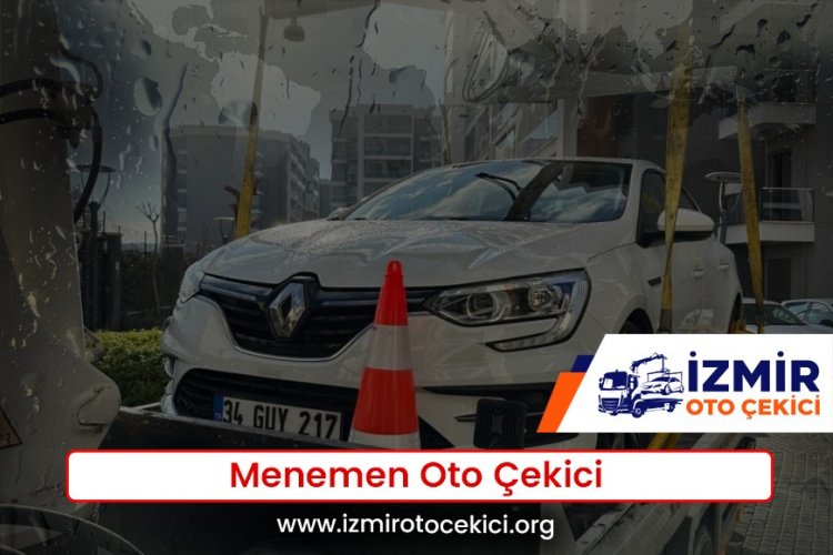 Menemen Oto Çekici