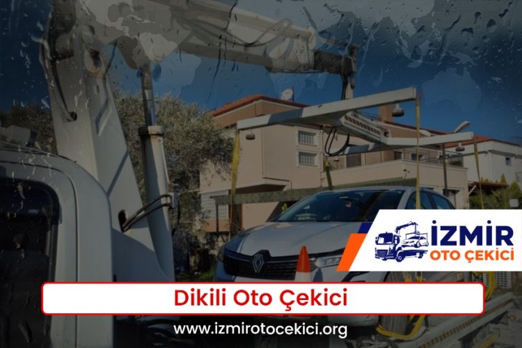 Dikili Oto Çekici