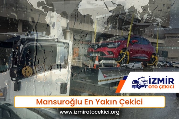 Mansuroğlu En Yakın Çekici