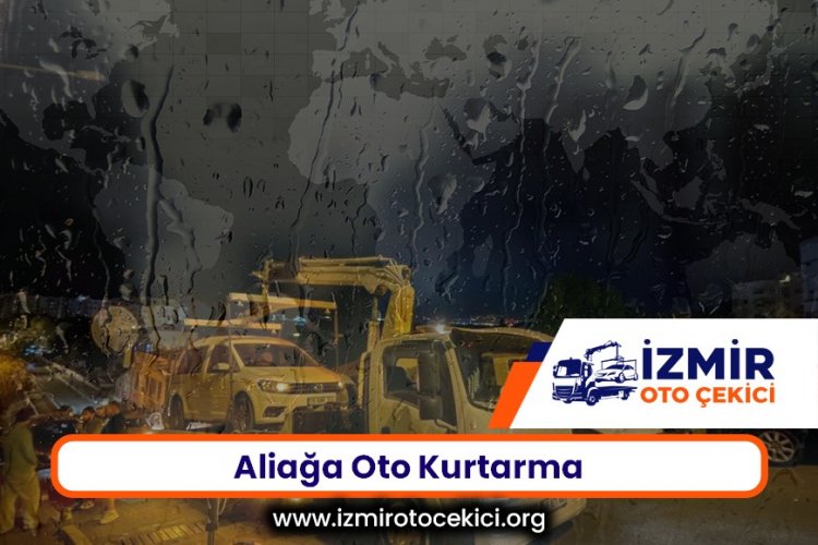 Aliağa Oto Kurtarma