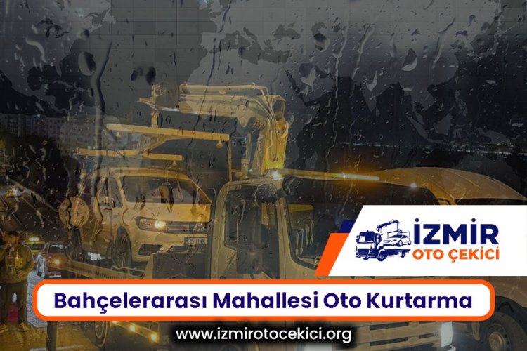 Bahçelerarası Oto Kurtarma
